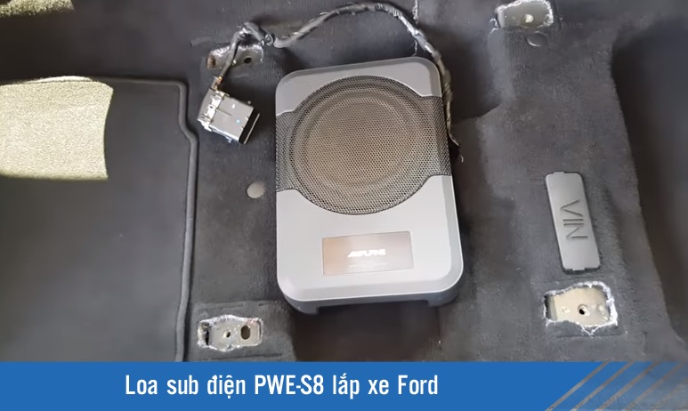 loa sub pwe-s8-lap-xe-ford