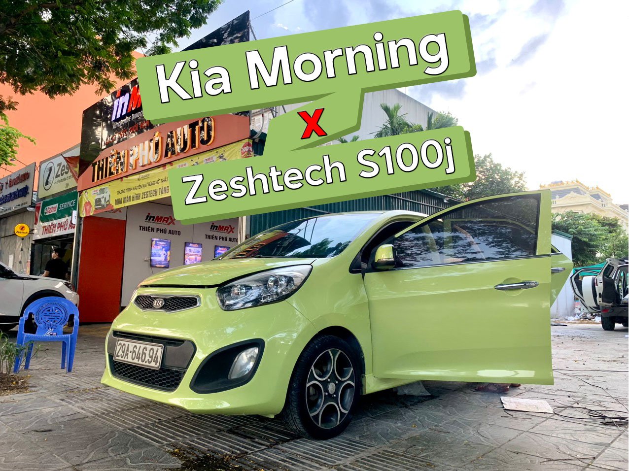 XE KIA MORNING x MÀN HÌNH ZESTECH S100J – PHỐI HỢP HOÀN HẢO GIỮA XE & CÔNG NGHỆ